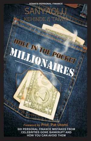 Hole in the Pocket Millionaires