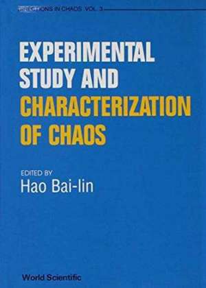 Experimental Study and Characterization of Chaos: A Collection of Reviews and Lecture Notes de Bailin Hao