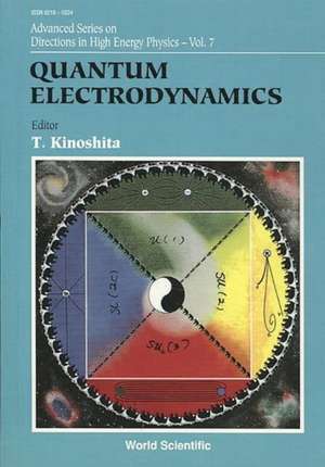 Quantum Electrodynamics (V7) de Kinoshita Toichiro