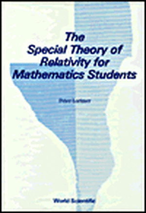 Lorimer, P: Special Theory Of Relativity For Mathematics Stu