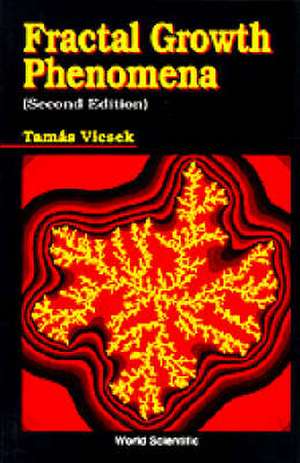 Fractal Growth Phenomena (2nd Edition) de Tamas Vicsek