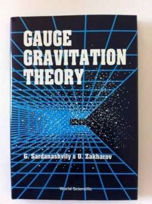 Gauge Gravitation Theory de Gennadi A Sardanashvily