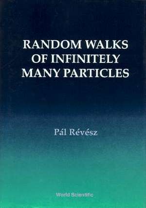 Random Walks of Infinitely Many Particle de Pal Revesz