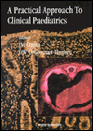 Practical Approach to Clinical Paediatri de J. M. Gupta