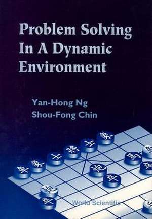 PROBLEM SOLVING IN DYNAMICS ENVIRONMENT de Ng Yan Hong