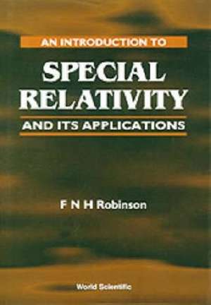 Introduction to Special Relativity and I de F. N. H. Robinson