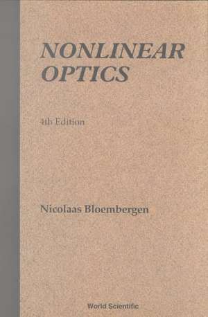 NONLINEAR OPTICS (4TH ED) de Bloembergen Nicolaas