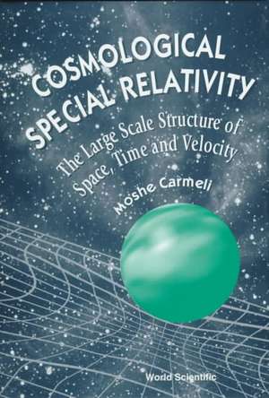 Cosmological Special Relativity: Structu de M. Carmeli