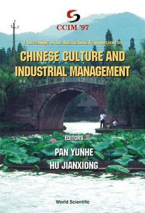 Chinese Culture and Industrial Management