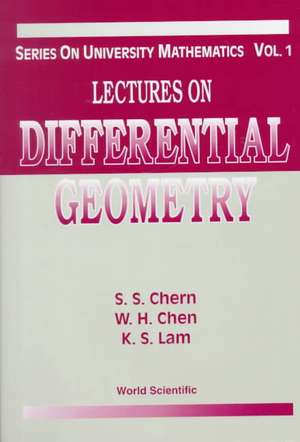 LECTURES ON DIFFERENTIAL GEOMETRY (V1) de Chern S S