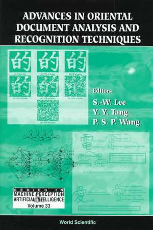 Advances in Oriental Document Analysis and Recognition Techniques de Seong-Whan Lee