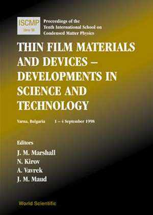 Thin Film Materials and Devices - Developments in Science and Technology