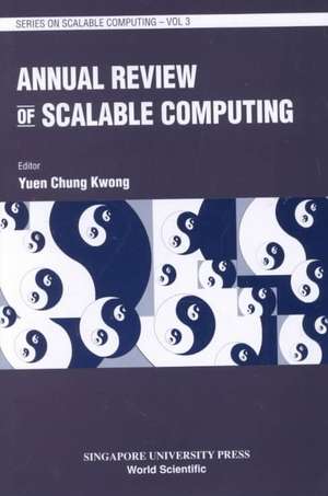 Annual Review of Scalable Computing, Vol 3 de Chung Kwong Yuen