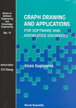 Graph Drawing and Applications for Software and Knowledge Engineers de Kozo Sugiyama