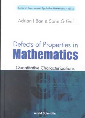 Defects of Properties in Mathematics: Quantitative Characterizations de Adrian I. Ban