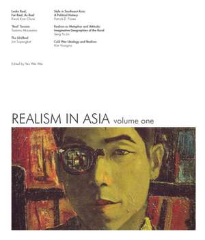 Realism in Asia – Volume One de Yeo Wei Wei Yeo