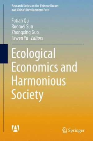 Ecological Economics and Harmonious Society de Futian Qu