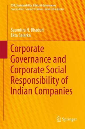 Corporate Governance and Corporate Social Responsibility of Indian Companies de Saumitra N. Bhaduri