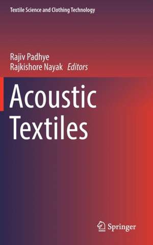 Acoustic Textiles de Rajiv Padhye