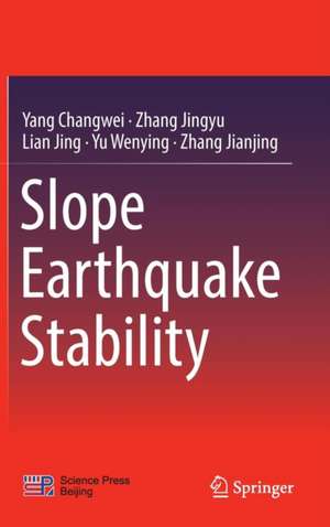 Slope Earthquake Stability de Yang Changwei