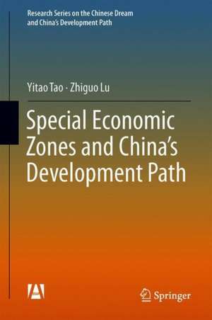 Special Economic Zones and China’s Development Path de Yitao Tao