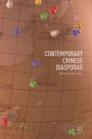 Contemporary Chinese Diasporas de Min Zhou