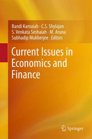 Current Issues in Economics and Finance de Bandi Kamaiah