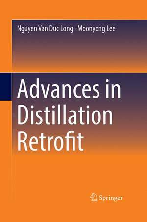 Advances in Distillation Retrofit de Nguyen Van Duc Long