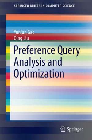 Preference Query Analysis and Optimization de Yunjun Gao