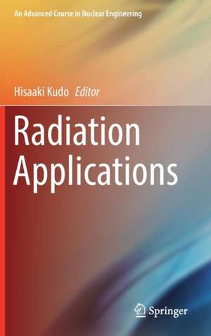 Radiation Applications de Hisaaki Kudo