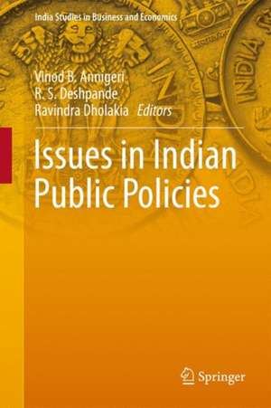 Issues in Indian Public Policies de Vinod B. Annigeri