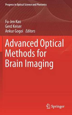 Advanced Optical Methods for Brain Imaging de Fu-Jen Kao