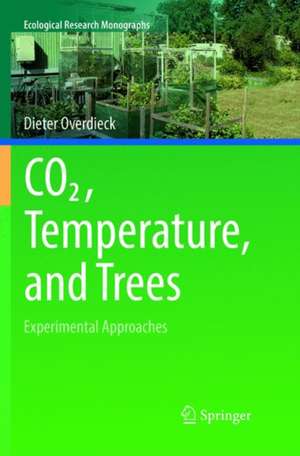 CO2, Temperature, and Trees de Dieter Overdieck