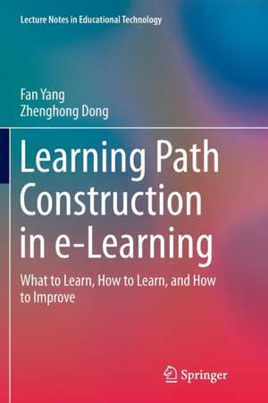 Learning Path Construction in e-Learning de Fan Yang
