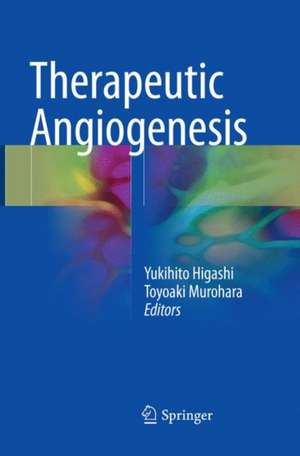 Therapeutic Angiogenesis de Yukihito Higashi