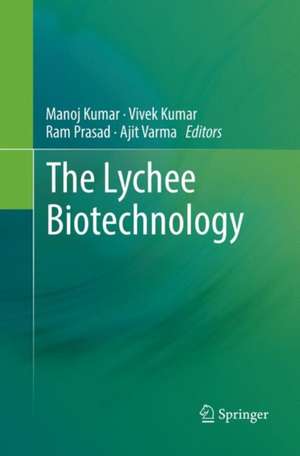 The Lychee Biotechnology de Manoj Kumar