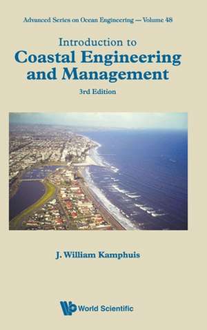 INTRO COAST ENG & MGMT (3RD ED) de J. William Kamphuis