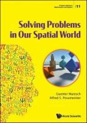 Solving Problems in Our Spatial World de Guenter Maresch