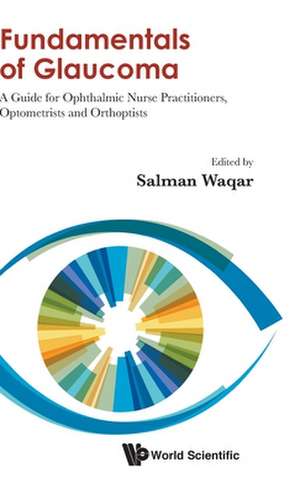 FUNDAMENTALS OF GLAUCOMA de Salman Waqar