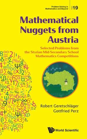 MATHEMATICAL NUGGETS FROM AUSTRIA de Robert Geretschlager & Gottfried Perz