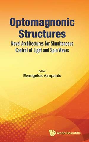 OPTOMAGNONIC STRUCTURES de Evangelos Almpanis