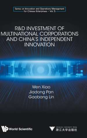 R&D INVEST MULTINATION CORPORATION & CHN INDEPENDENT INNOV de Jiadong Pan & Gaobang Lin Wen Xiao