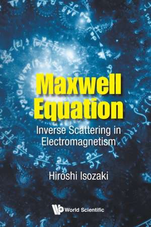 MAXWELL EQUATION de Hiroshi Isozaki