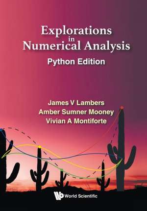 EXPLORAT NUMER ANAL (PYTHON ED) de Amber Sumner Mooney & V James V Lambers