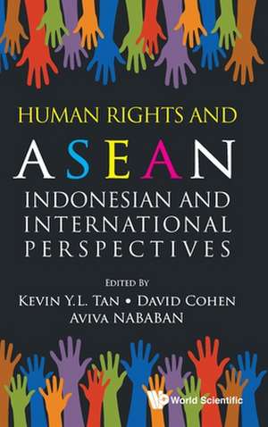 Human Rights and ASEAN de David Cohen & Nabahan Kevin Yl Tan