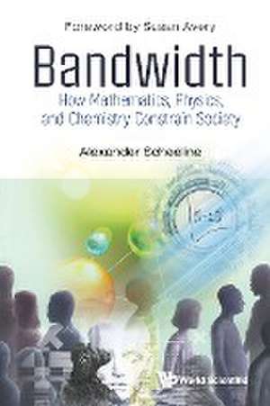 BANDWIDTH de Alexander Scheeline