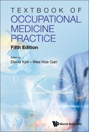 TXTBK OCCUPAT MED PRACT (5TH ED) de David Koh & Wee Hoe Gan