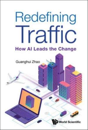 REDEFINING TRAFFIC de Guanghui Zhao