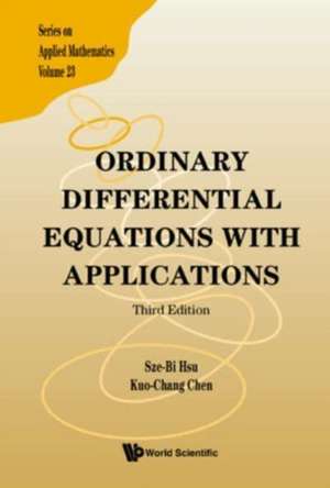 ORDINARY DIFF EQN APPLN (3RD ED) de Sze-Bi Hsu & Kuo-Chang Chen