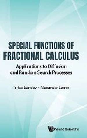 SPECIAL FUNCTIONS OF FRACTIONAL CALCULUS de Trifce Sandev & Alexander Iomin